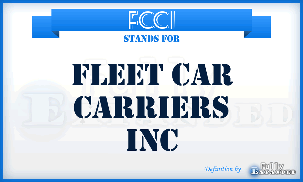 FCCI - Fleet Car Carriers Inc