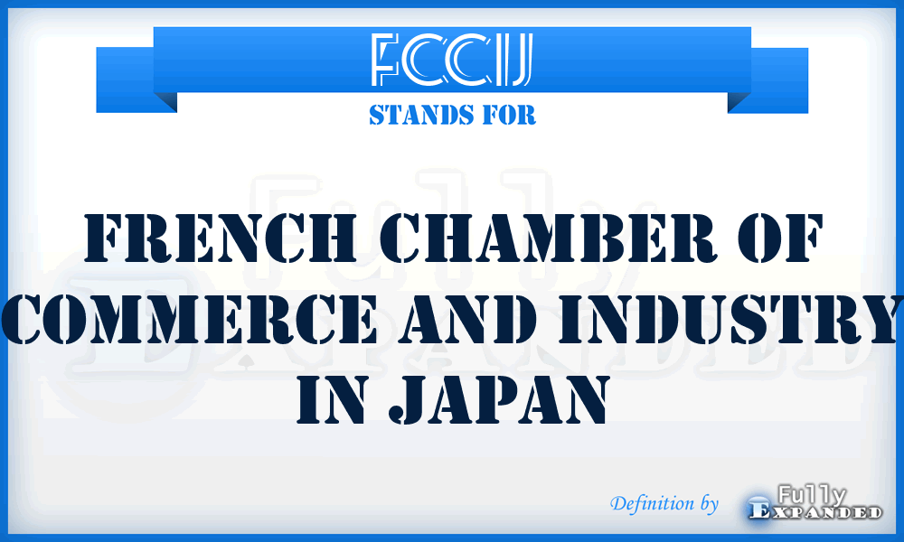 FCCIJ - French Chamber of Commerce and Industry in Japan