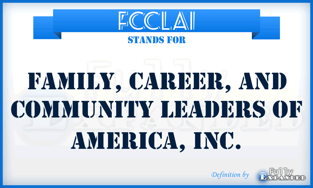 FCCLAI - Family, Career, and Community Leaders of America, Inc.