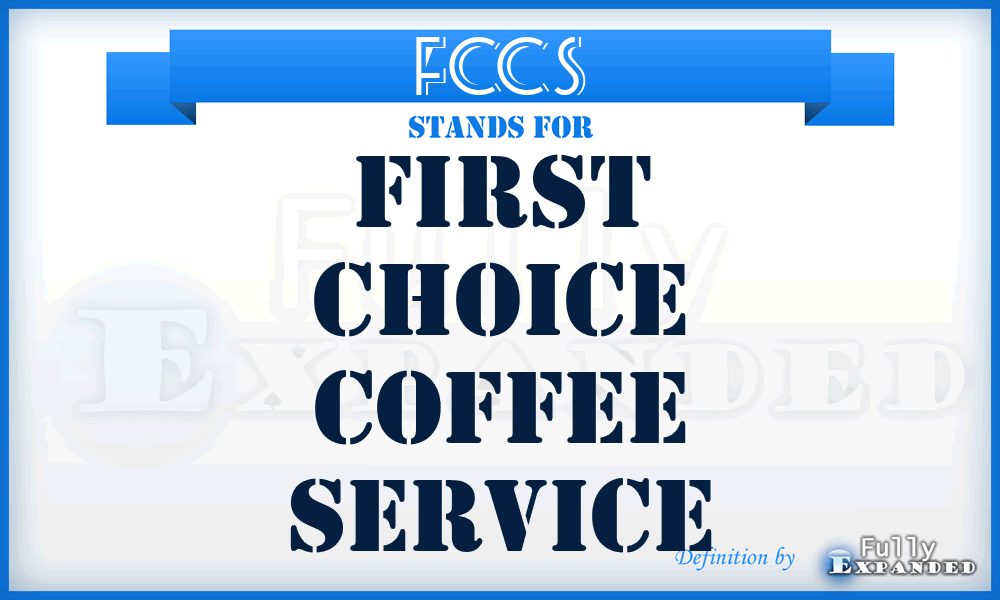 FCCS - First Choice Coffee Service
