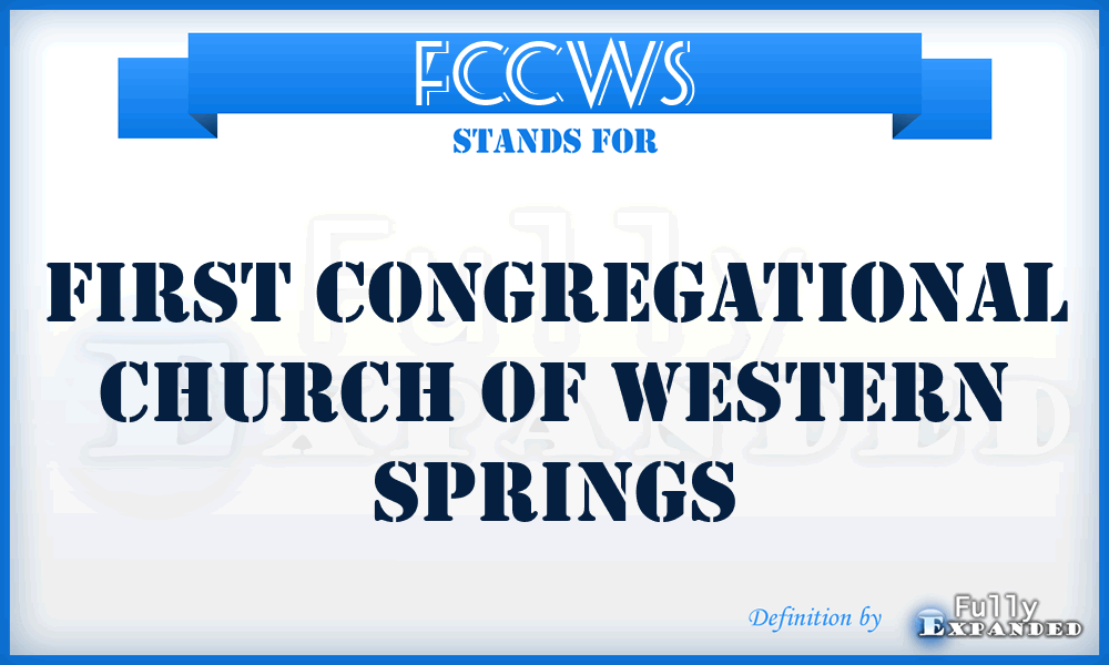 FCCWS - First Congregational Church of Western Springs