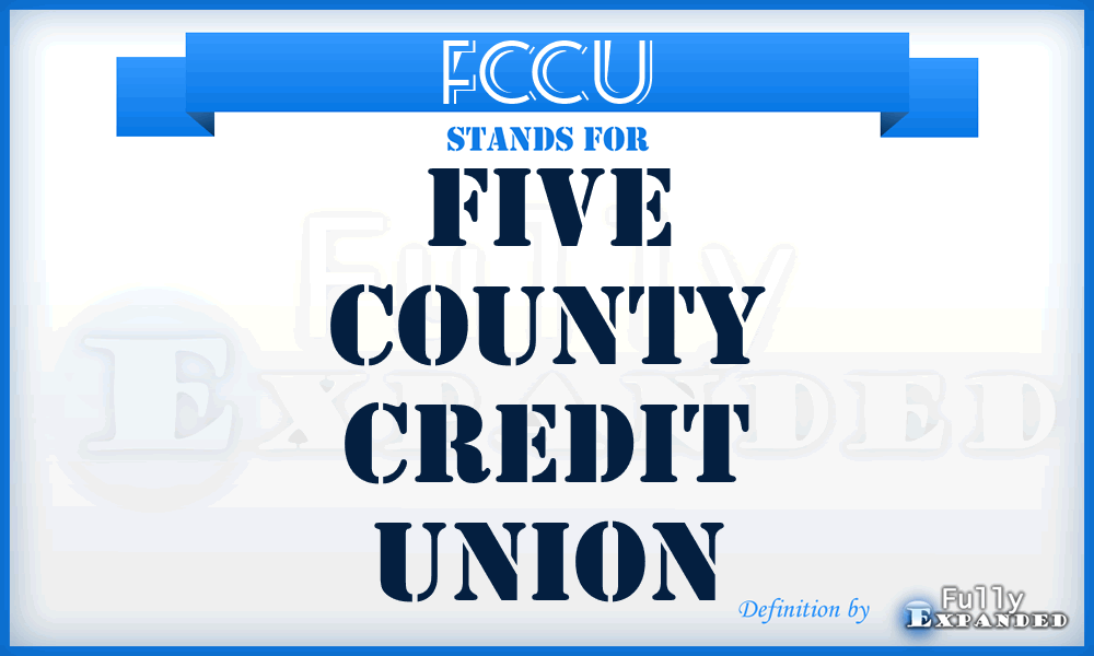 FCCU - Five County Credit Union