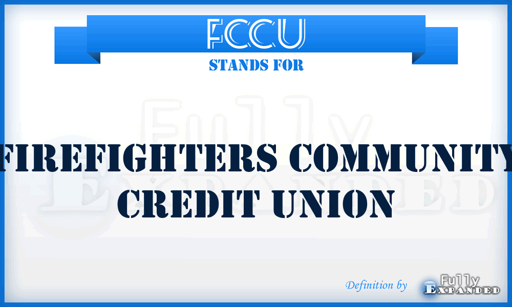 FCCU - Firefighters Community Credit Union