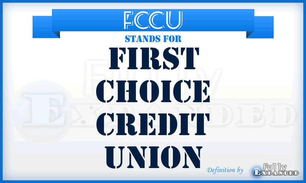 FCCU - First Choice Credit Union