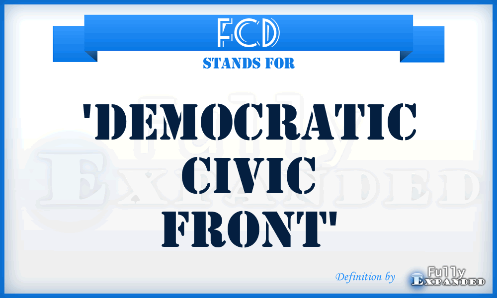 FCD - 'Democratic Civic Front'