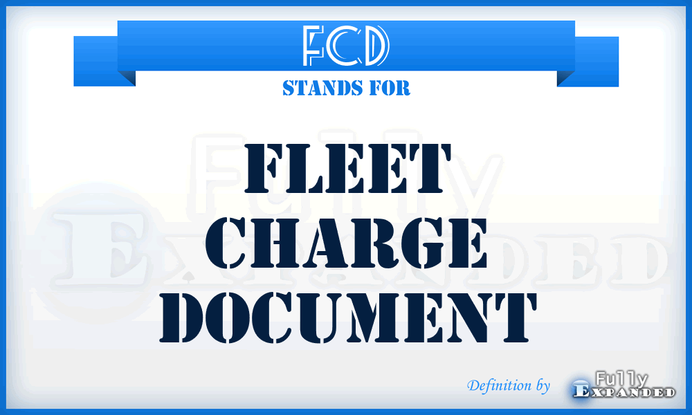 FCD - Fleet Charge Document