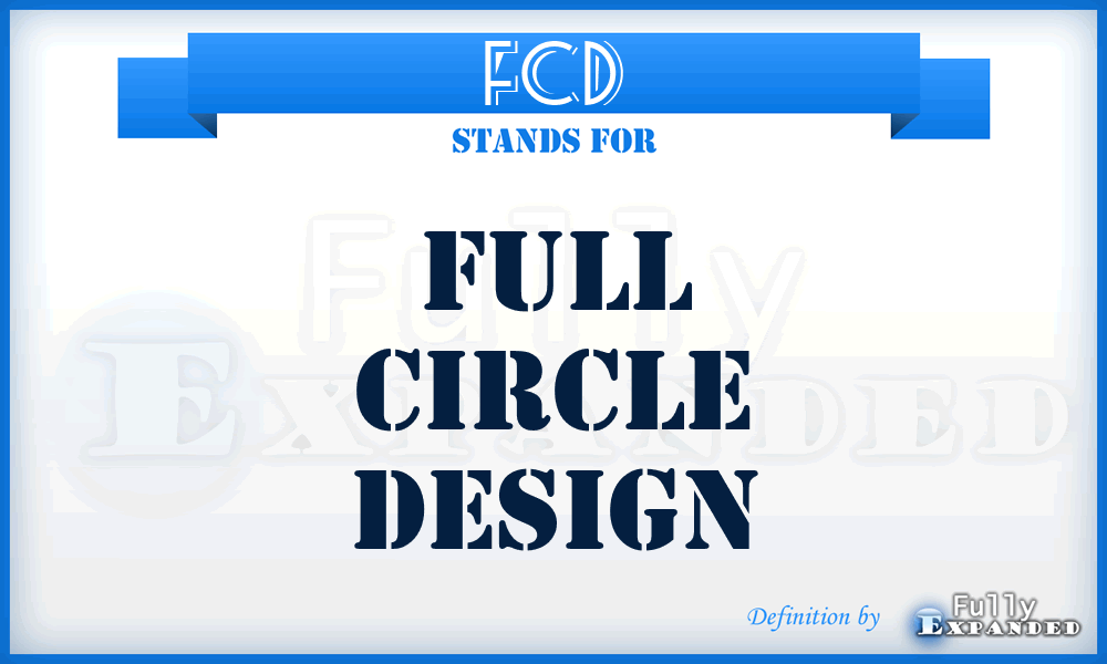 FCD - Full Circle Design