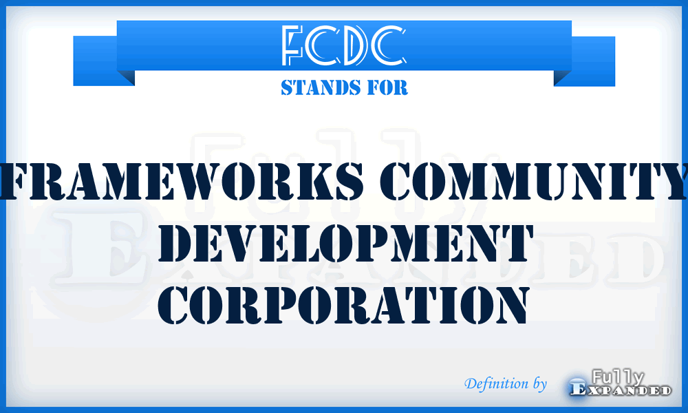 FCDC - Frameworks Community Development Corporation