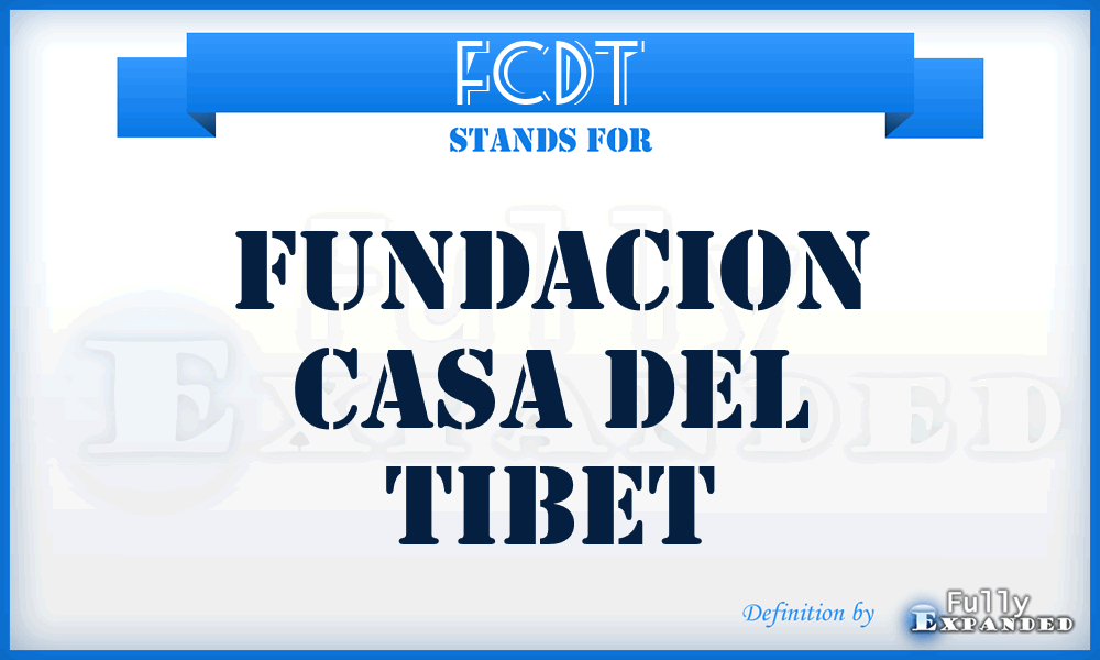 FCDT - Fundacion Casa Del Tibet