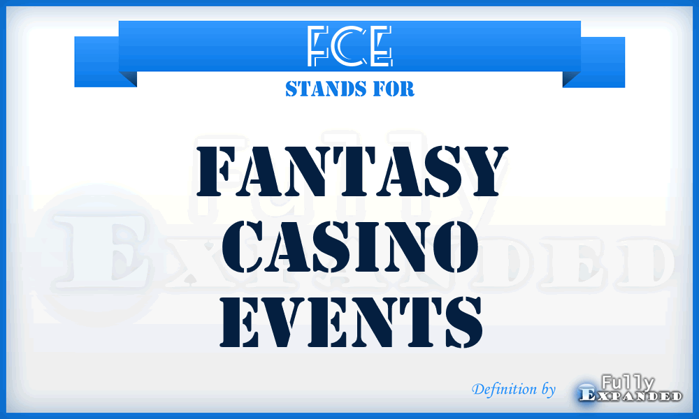 FCE - Fantasy Casino Events