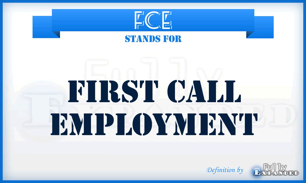 FCE - First Call Employment