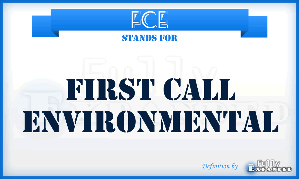FCE - First Call Environmental
