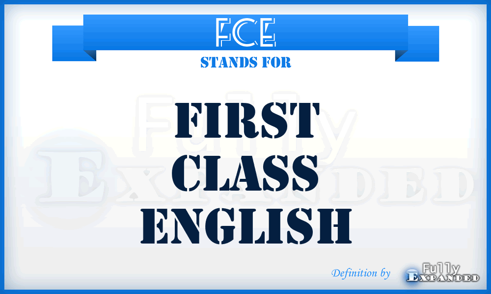 FCE - First Class English