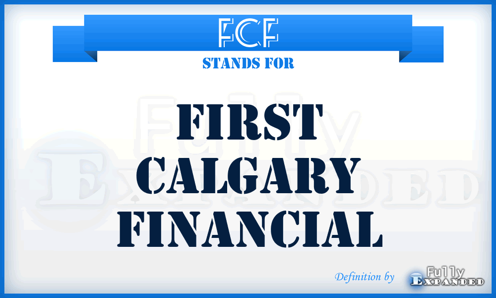 FCF - First Calgary Financial