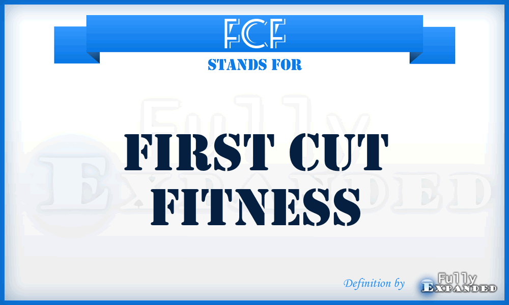 FCF - First Cut Fitness