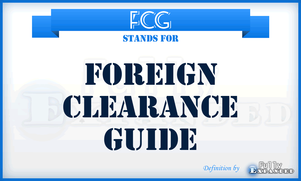FCG - foreign clearance guide