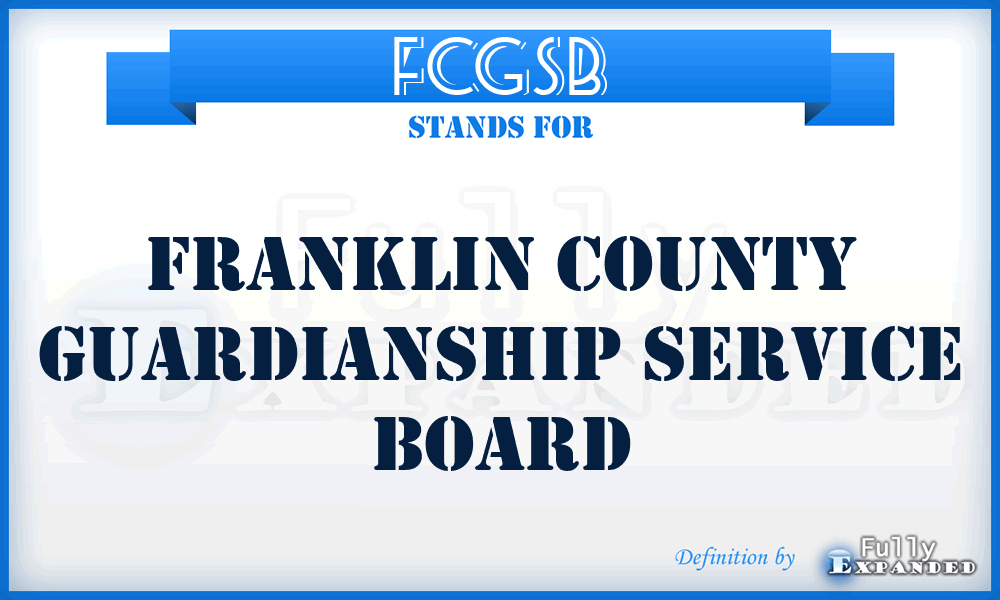 FCGSB - Franklin County Guardianship Service Board