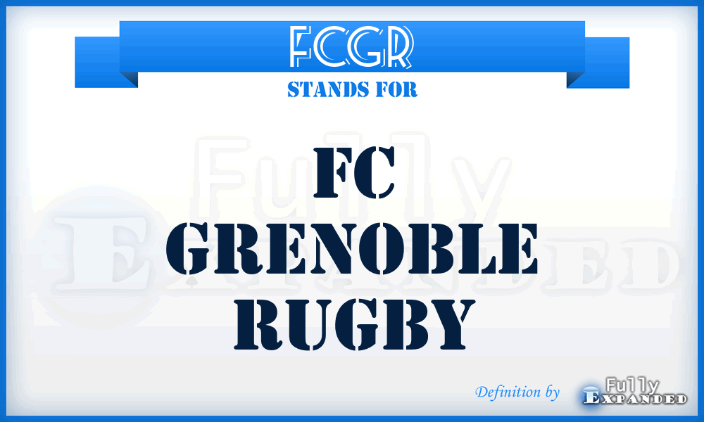 FCGR - FC Grenoble Rugby