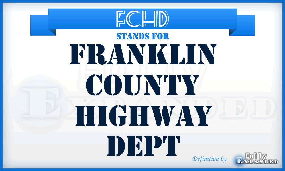 FCHD - Franklin County Highway Dept