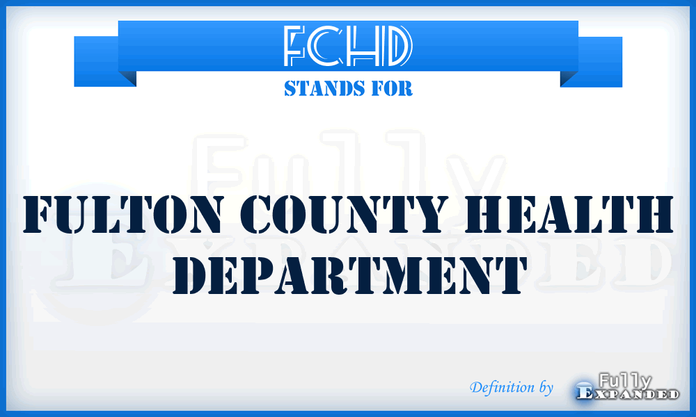 FCHD - Fulton County Health Department