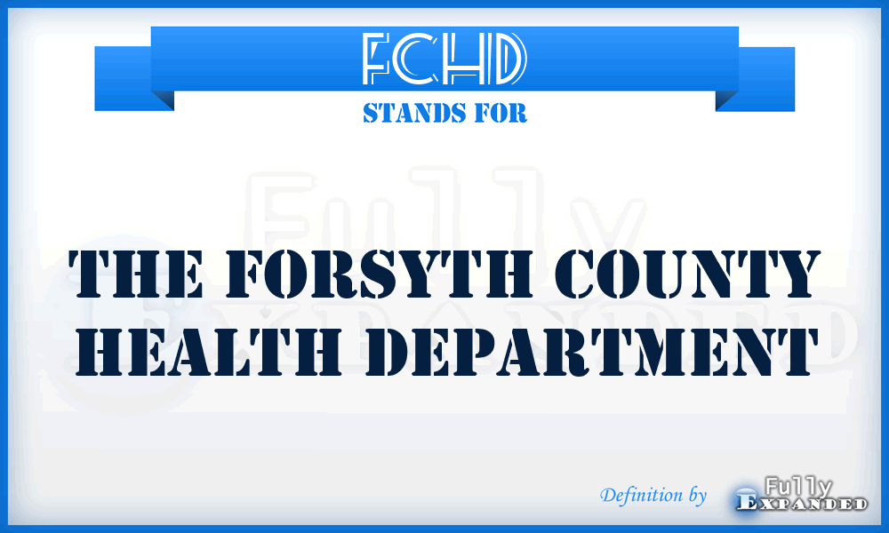 FCHD - The Forsyth County Health Department