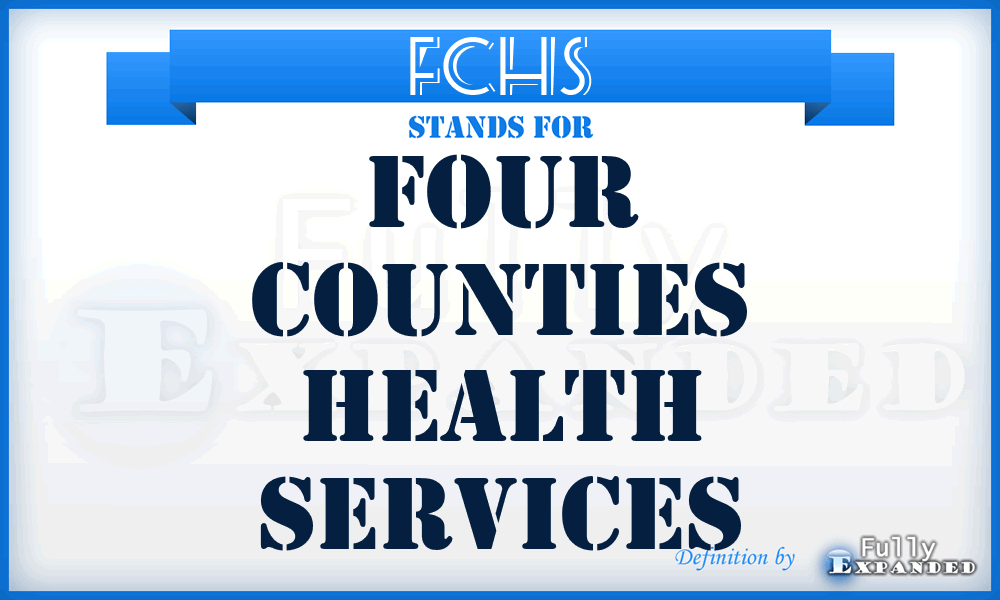 FCHS - Four Counties Health Services