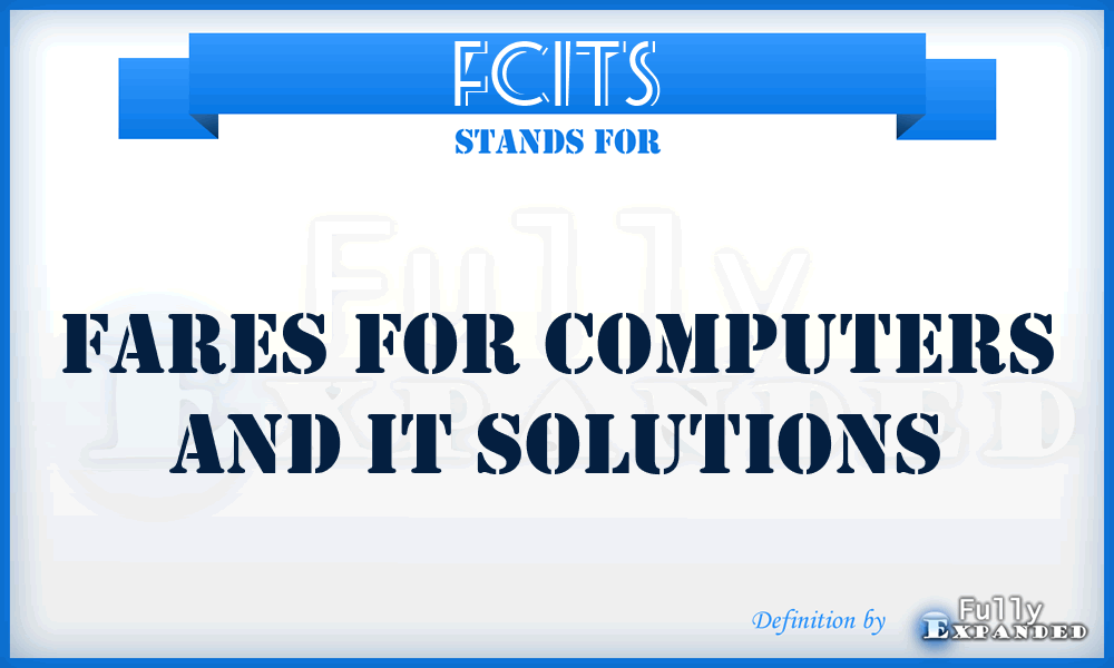 FCITS - Fares for Computers and IT Solutions