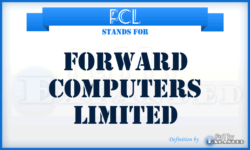 FCL - Forward Computers Limited