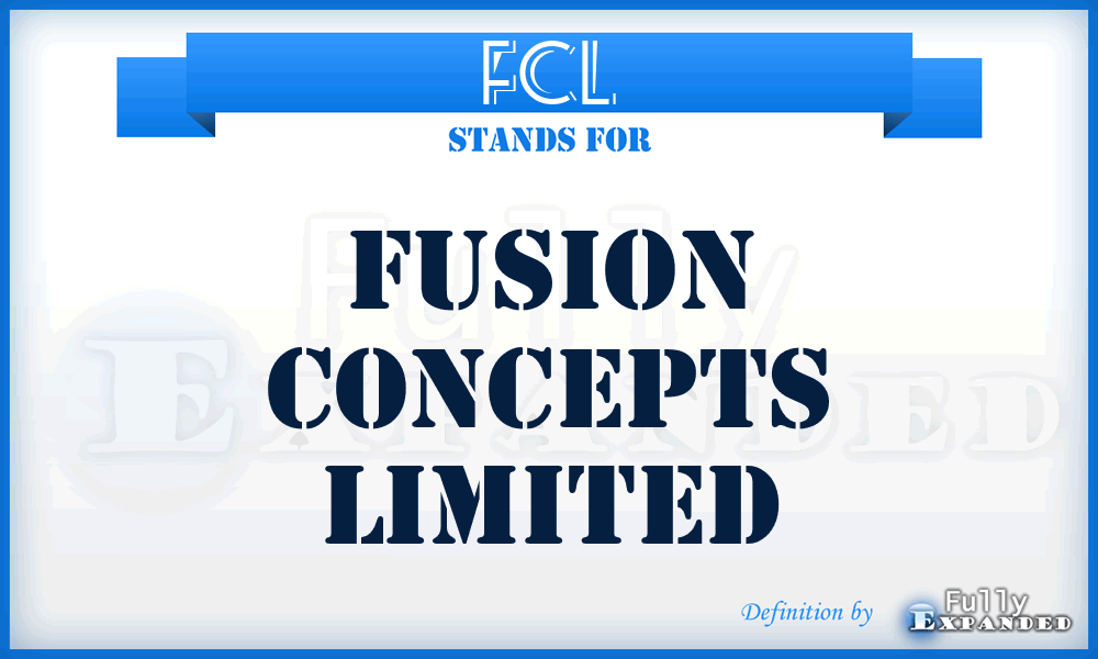 FCL - Fusion Concepts Limited