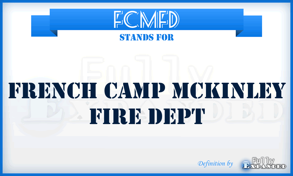 FCMFD - French Camp Mckinley Fire Dept
