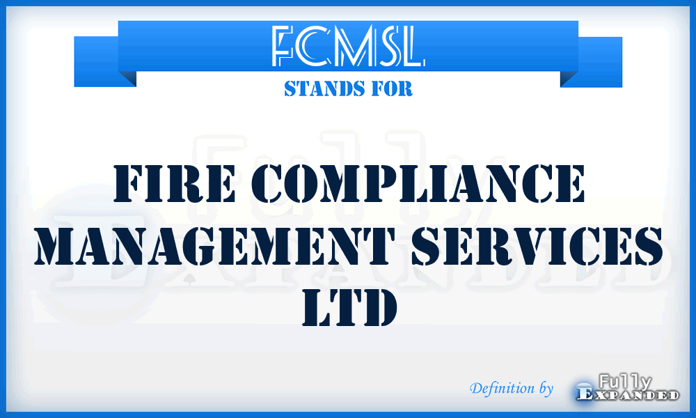 FCMSL - Fire Compliance Management Services Ltd