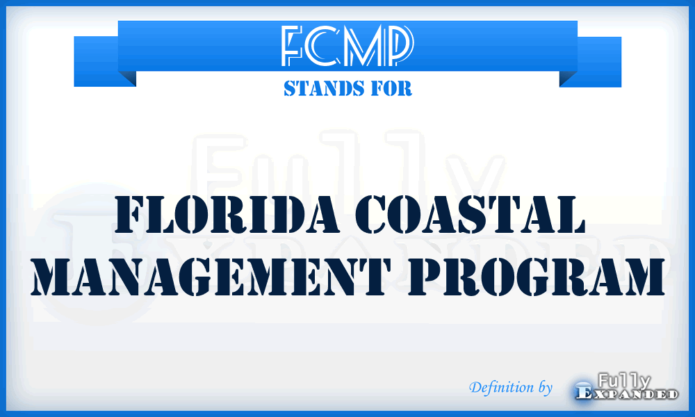 FCMP - Florida Coastal Management Program