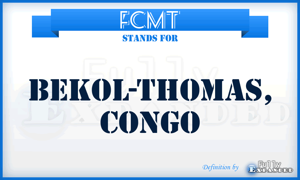 FCMT - Bekol-Thomas, Congo