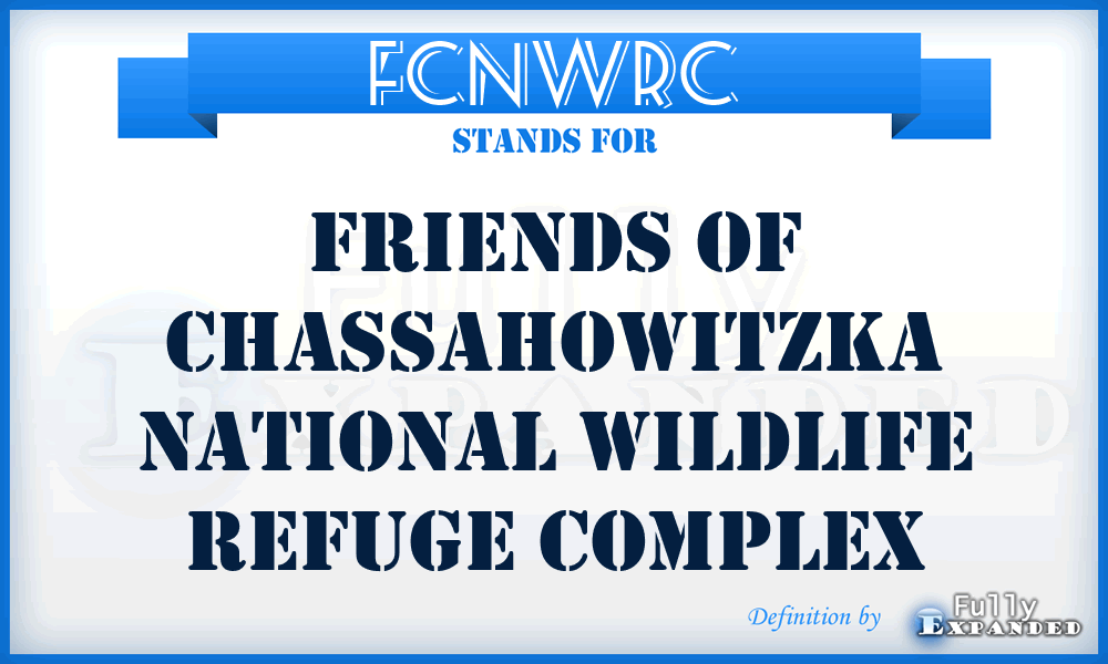 FCNWRC - Friends of Chassahowitzka National Wildlife Refuge Complex