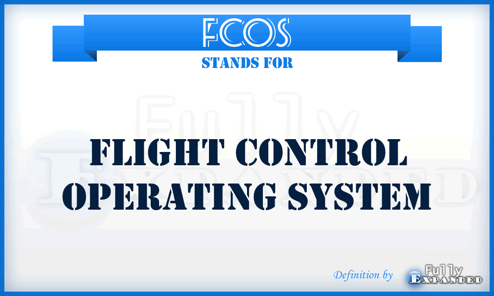 FCOS - Flight Control Operating System