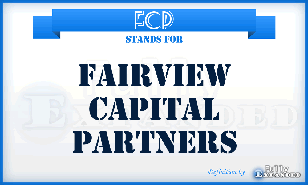 FCP - Fairview Capital Partners