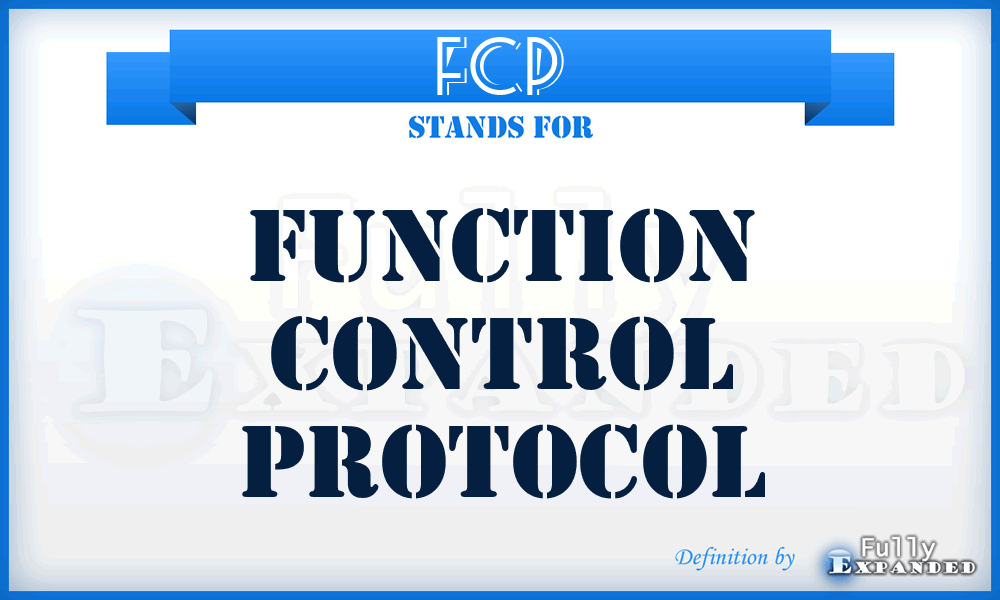 FCP - Function Control Protocol