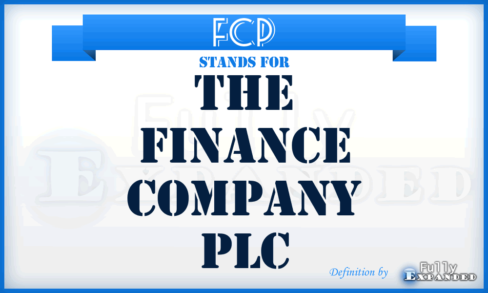 FCP - The Finance Company PLC
