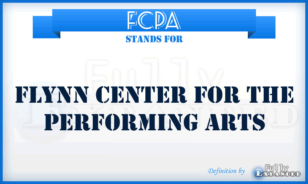 FCPA - Flynn Center for the Performing Arts