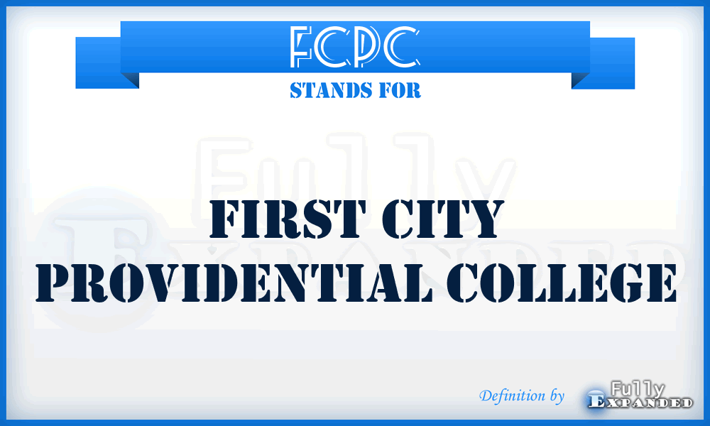 FCPC - First City Providential College
