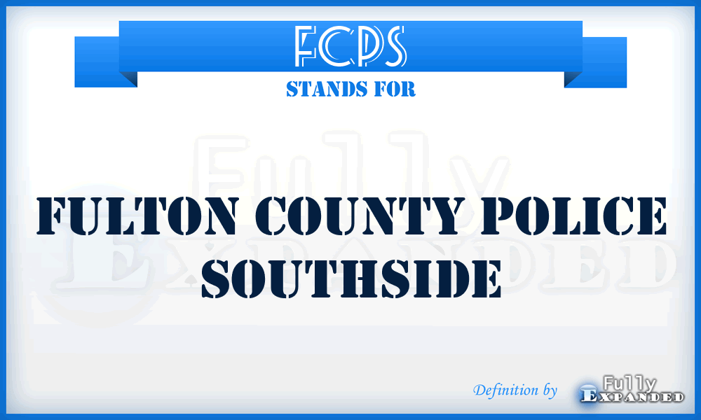 FCPS - Fulton County Police Southside
