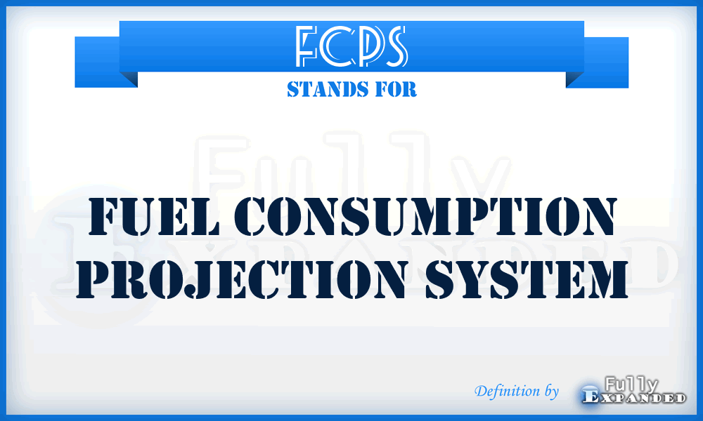 FCPS - fuel consumption projection system