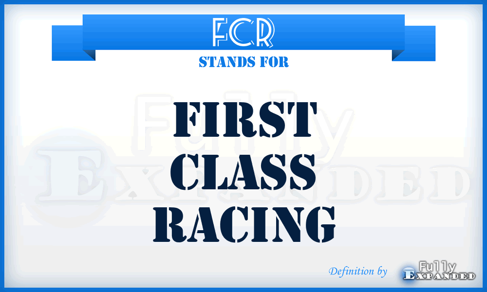 FCR - First Class Racing