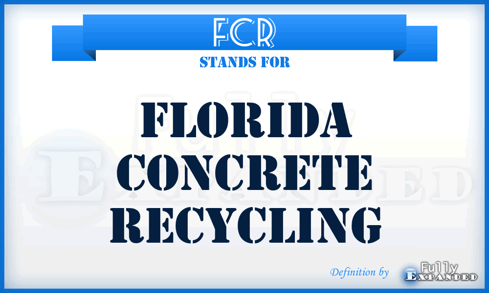 FCR - Florida Concrete Recycling