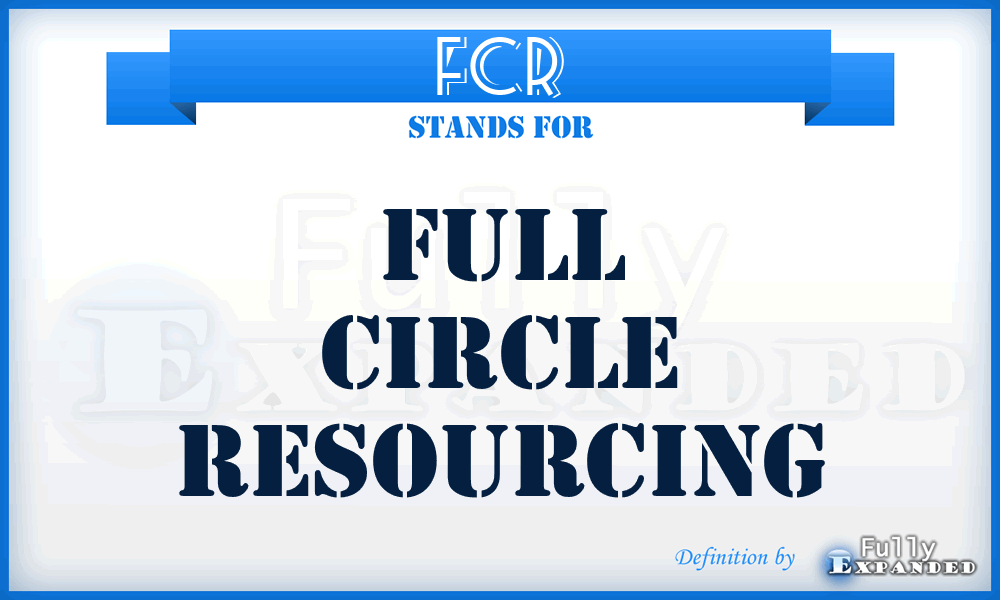 FCR - Full Circle Resourcing