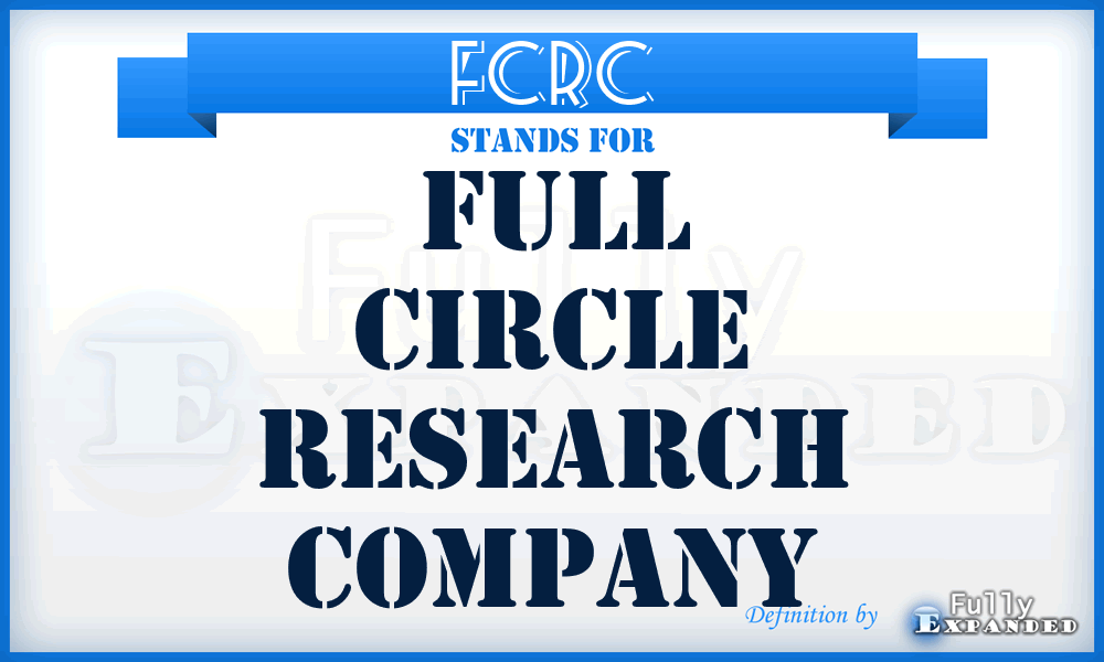 FCRC - Full Circle Research Company
