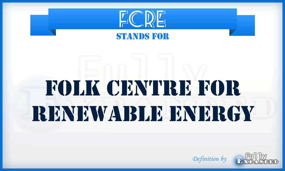 FCRE - Folk Centre for Renewable Energy