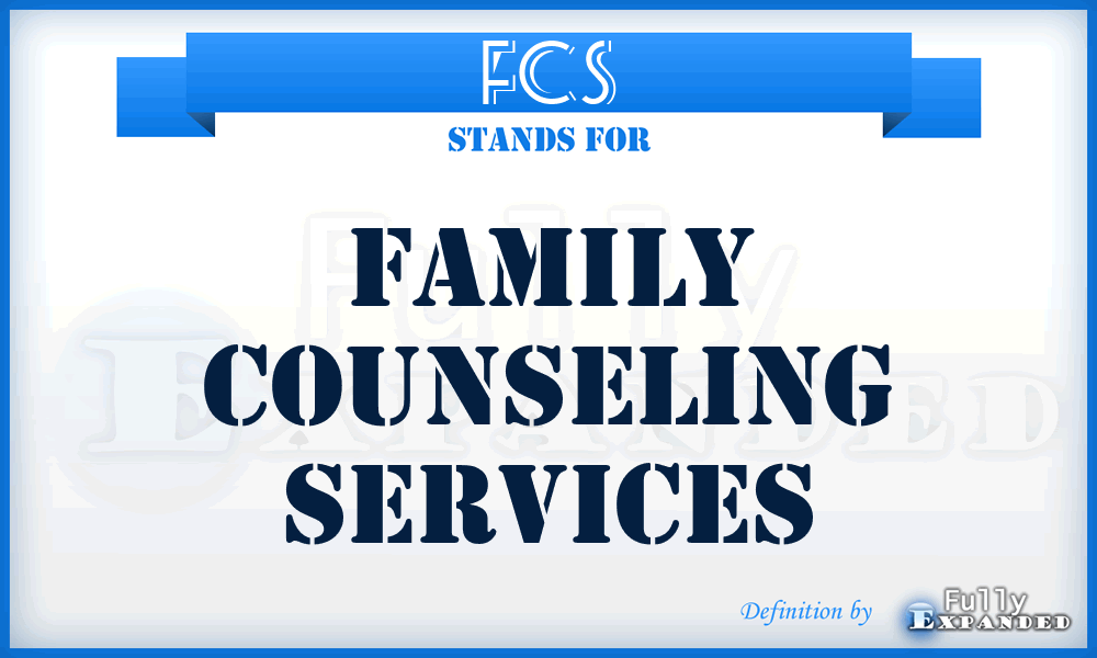 FCS - Family Counseling Services