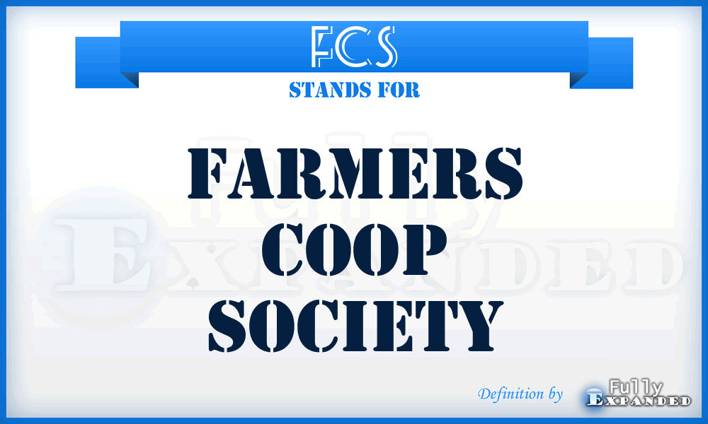FCS - Farmers Coop Society