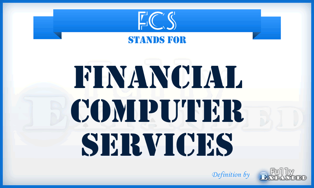 FCS - Financial Computer Services